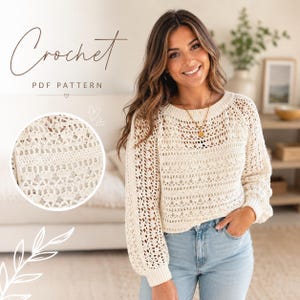 May include: A cream-coloured long-sleeve crochet jumper featuring a round neckline and ribbed cuffs. The garment displays a complex openwork stitch pattern with horizontal bands of texture. Text on the image reads Crochet PDF PATTERN.