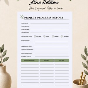 May include: A printable project progress report template featuring sections for project name, sponsor, manager, team members, status, summary, scope, schedule, budget, insights, and milestones with start and end dates, titled Project Progress Report.