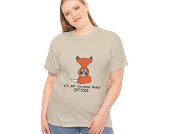 It's Way Too Many People Outside - Cute Introvert Fox with Coffee