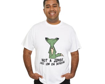 Funny ADHD Not A Zombie Just Low On Dopamine Fox