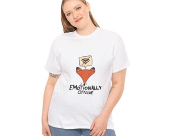 Emotionally Offline Funny Introvert Fox