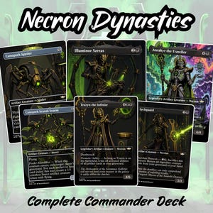 May include: A collection of six Magic: The Gathering trading cards featuring Necron characters from the Necron Dynasties Commander deck. The cards display dark, metallic artwork with glowing green accents, including Canoptek Spyder, Illuminor Szeras, Anrakyr the Traveller, Canoptek Scarab Swarm, Trazyn the Infinite, and Lychguard.