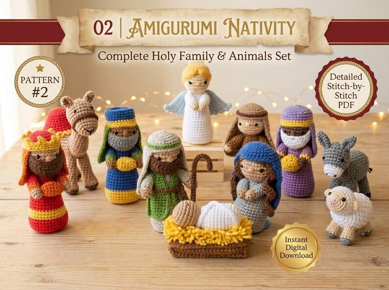 Pu&ograve; includere: Una collezione di figure amigurumi all'uncinetto che include un presepe con la Sacra Famiglia, un angelo e animali. Il testo recita: 02 Amigurumi Nativity, Complete Holy Family & Animals Set, Pattern #2, Detailed Stitch-by-Stitch PDF, Instant Digital Download.