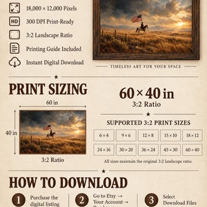 May include: A digital download information sheet featuring a landscape image of a rider on horseback carrying an American flag in a field at sunset. The text includes WHAT'S INCLUDED, PRINT SIZING 60 x 40 in, and HOW TO DOWNLOAD instructions.