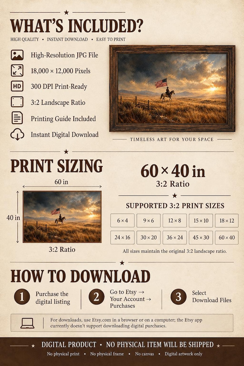 May include: A digital download information sheet featuring a landscape image of a rider on horseback carrying an American flag in a field at sunset. The text includes WHAT'S INCLUDED, PRINT SIZING 60 x 40 in, and HOW TO DOWNLOAD instructions.