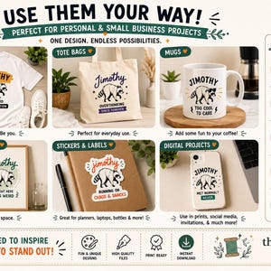 May include: A digital design collection featuring a raccoon illustration with the name Jimothy, displayed on a white t-shirt, canvas tote bag, ceramic mug, framed poster, sticker on a notebook, and a smartphone case with various text captions.