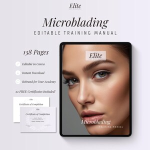 Op de afbeelding: Een bewerkbare microblading-trainingshandleiding op een tabletscherm, met een gezicht met gedefinieerde wenkbrauwen. De tekst luidt Elite, Microblading Editable Training Manual, 138 Pages, inclusief twee sjablonen voor certificaten.