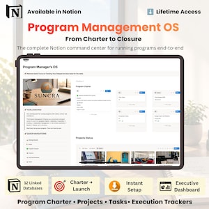 May include: A digital Program Management OS template for Notion featuring a dashboard with sections for Program Charter, Projects Status, and Quick Navigations. The interface displays task tracking, budget summaries, and project milestones for end-to-end management.