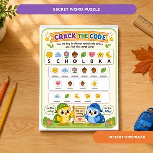 May include: A rectangular activity sheet titled CRACK THE CODE featuring a symbol-to-letter key, three rows of symbol puzzles to solve, and two cartoon birds named Lolly and Tiffy holding a scroll that reads We love solving puzzles.