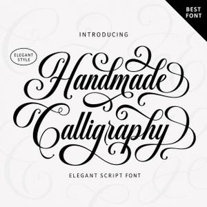 Könnte beinhalten: Eine digitale Grafik mit dem schwarzen Text "Handmade Calligraphy" in einer dekorativen Schreibschrift. Das Bild enthält die Wörter "INTRODUCING" und "ELEGANT SCRIPT FONT" in einer serifenlosen Schrift sowie die Beschriftungen "ELEGANT STYLE" und "BEST FONT".