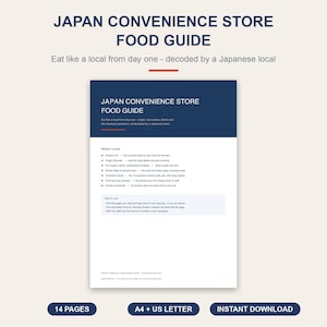 May include: A digital guide titled Japan Convenience Store Food Guide, featuring a dark blue header and white body text. It outlines sections like Konbini 101, Onigiri Decoder, hot snacks, drinks, checkout phrases, and a bucket list for travelers.