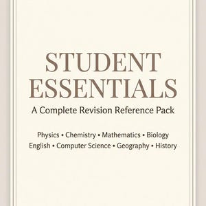 Könnte beinhalten: Ein rechteckiges Dokument mit cremefarbenem Hintergrund und einem dünnen Doppellinienrahmen. Der Text lautet: STUDENT ESSENTIALS, A Complete Revision Reference Pack, Physics, Chemistry, Mathematics, Biology, English, Computer Science, Geography, History, Quick Reference, Key Concepts, Essential Formulas.