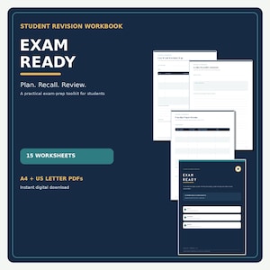 May include: A student revision workbook titled EXAM READY with the text Plan. Recall. Review. The workbook includes 15 worksheets in A4 and US Letter PDF formats. The design features a dark blue background with white and gold text and accents.
