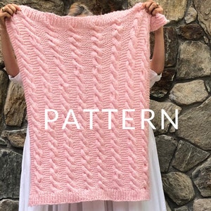 Loopy Mango Classic Cable Baby Blanket PATTERN - Dream