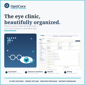 May include: OptiCore Eye Clinic Manager software interface showing a dashboard with patient data, billing, and appointments. The graphic features an eye chart with the letter E, eyeglasses, and an eye icon. Text includes The eye clinic, beautifully organized.