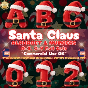 May include: A digital graphic set featuring red letters A, B, C and numbers 0, 1, 2 styled as Santa Claus suits with white fur trim and black belts with gold buckles. The text reads Santa Claus ALPHABET & NUMBERS A-Z, 0-9 Full Sets Commercial Use OK.