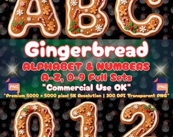 May include: A digital graphic set featuring gingerbread-style letters A, B, C and numbers 0, 1, 2 decorated with white icing, candy canes, holly, and small gingerbread people. The text reads Gingerbread ALPHABET & NUMBERS A-Z, 0-9 Full Sets.