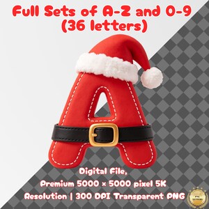 May include: A red letter A with white stitching, wearing a red and white Santa hat and a black belt with a gold buckle. The text reads: Full Sets of A-Z and 0-9 (36 letters), Digital File, Premium 5000 x 5000 pixel 5K Resolution | 300 DPI Transparent PNG.