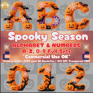 May include: A digital graphic set featuring orange alphabet letters and numbers decorated with black bats, white spiderwebs, and jack-o'-lanterns. The text reads Spooky Season ALPHABET & NUMBERS A-Z, 0-9 Full Sets Commercial Use OK Premium 5000 x 5000 pixel.