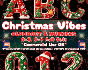 May include: A digital graphic set featuring the letters A, B, C and numbers 0, 1, 2 decorated with Christmas themes like Santa hats, pine trees, holly, and ornaments. The text reads Christmas Vibes Alphabet & Numbers A-Z, 0-9 Full Sets.