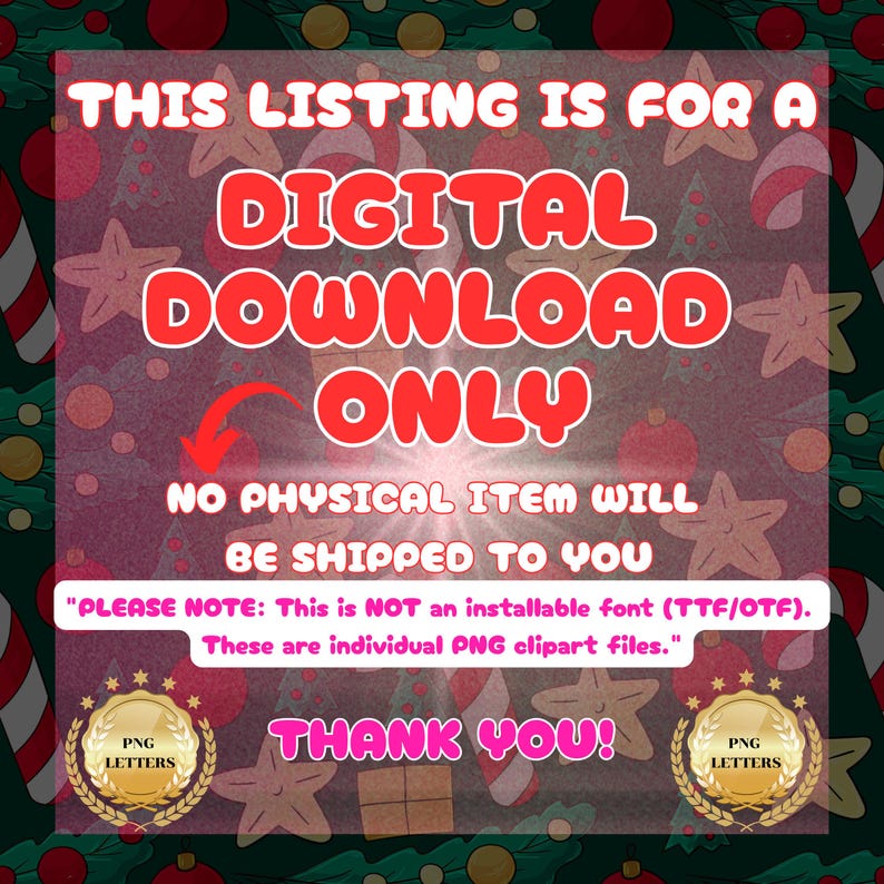 May include: A digital download notice featuring red text on a dark green background with Christmas-themed illustrations of stars, ornaments, and candy canes. The text reads: THIS LISTING IS FOR A DIGITAL DOWNLOAD ONLY. NO PHYSICAL ITEM WILL BE SHIPPED.