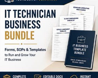 IT Technician Business Bundle | SOP Templates, Client Onboarding, PC Setup (Digital Download)
