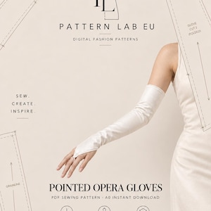 Pode incluir: Um molde de costura digital para luvas de ópera pontiagudas da Pattern Lab EU. O fundo bege apresenta desenhos técnicos, o texto 'Pointed Opera Gloves', 'PDF Sewing Pattern', 'A0 Instant Download' e 'Sizes: S M L XL'.