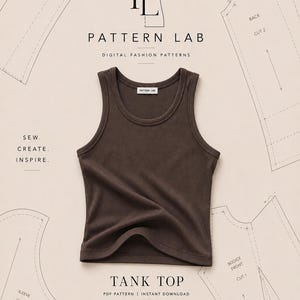 May include: A dark brown tank top with a ribbed neckline, centered on a background featuring technical sewing pattern diagrams. Text includes "PATTERN LAB", "SEW. CREATE. INSPIRE.", "TANK TOP", "PDF PATTERN", and "INSTANT DOWNLOAD".