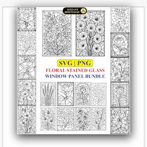 Op de afbeelding: Een digitale collectie van zwart-wit lijntekeningen met florale glas-in-lood raampanelen. De tekst luidt INSTANT DOWNLOAD, SVG | PNG en FLORAL STAINED GLASS WINDOW PANEL BUNDLE. De afbeeldingen tonen diverse bloemen en planten.