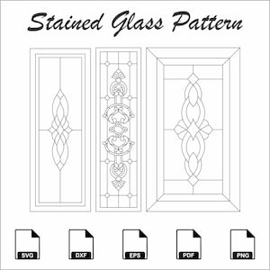 May include: A digital file set titled Stained Glass Pattern featuring three distinct black and white line art designs for rectangular panels. The bottom row displays five file format icons labeled SVG, DXF, EPS, PDF, and PNG for download.