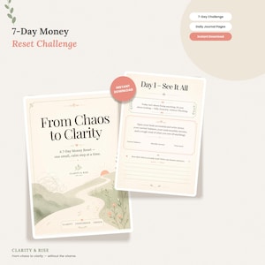 May include: A 7-Day Money Reset Challenge digital planner featuring a cover page titled From Chaos to Clarity and a Day 1 journal page. The design includes soft green and peach illustrations of a winding path, a sun, and floral accents.