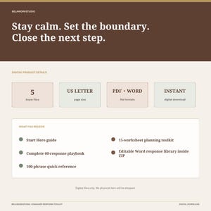 Pode incluir: Um gr&aacute;fico de informa&ccedil;&otilde;es de produto digital com um cabe&ccedil;alho marrom apresentando o texto: Stay calm. Set the boundary. Close the next step. Lista 5 arquivos do comprador, tamanho de p&aacute;gina US Letter, formatos PDF e Word e download imediato.