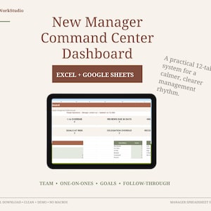 May include: A digital New Manager Command Center Dashboard for Excel and Google Sheets by BelaWorkStudio. The screen displays a 12-tab management system with sections for overdue tasks, reviews, goals, and delegation, featuring a clean, neutral layout.