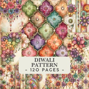 May include: A book cover featuring a colorful floral and quatrefoil pattern with intricate bead-like details in shades of pink, green, orange, and purple. The center text reads DIWALI PATTERN - 120 PAGES - in dark gray on a light beige background.