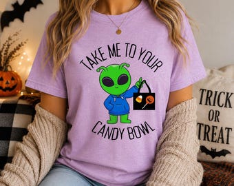 T-shirt met de tekst "Take Me To Your Candy Bowl Alien" | Halloween T-shirt voor 'trick or treat'