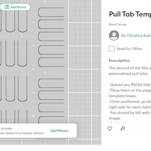 May include: A digital interface displaying a Pull Tab Template Back w/cuts project. The screen shows a grid layout with multiple U-shaped outlines on a light gray background, alongside a sidebar containing project instructions and editing options.