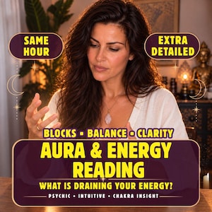 May include: A digital graphic for an aura and energy reading service featuring text that reads: SAME HOUR, EXTRA DETAILED, BLOCKS - BALANCE - CLARITY, AURA & ENERGY READING, WHAT IS DRAINING YOUR ENERGY?, PSYCHIC - INTUITIVE - CHAKRA INSIGHT.