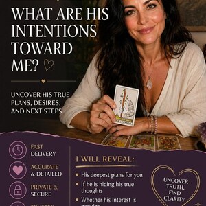 Op de afbeelding: Een promotionele afbeelding voor een tarot-lezing over liefde en relaties. De tekst luidt: What are his intentions toward me? Uncover his true plans, desires, and next steps. I will reveal: zijn diepste plannen, gedachten en doelen.