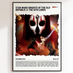 Könnte beinhalten: Ein vertikales Poster mit dem Titel Star Wars Knights of the Old Republic 2: The Sith Lords. Es zeigt eine große weiße Maske mit roten Markierungen, Figuren mit roten und blauen Lichtschwertern sowie eine kahle Figur. Text enthält December 2004.