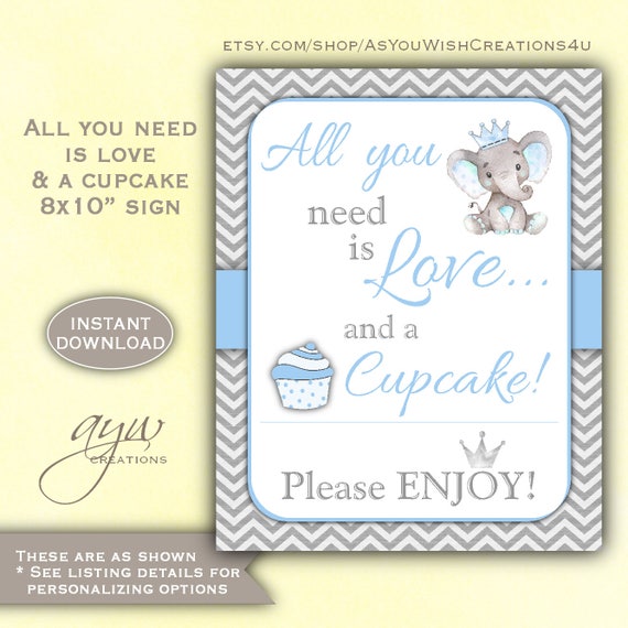 All You Need Is Love And A Cupcake Sign Elephant Baby Shower