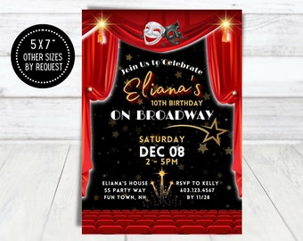 Broadway Invitation Musical Theater Invite Broadway Birthday Invitation Theater Invitaton Theater Party Invite Broadway Teen Birthday Invite