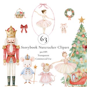 May include: A digital collection of watercolour illustrations featuring a nutcracker, two ballerinas, two mice in royal attire, a Christmas tree with ornaments, a wreath, ballet slippers, a gift basket, and a red bow with the text Storybook Nutcracker Clipart.