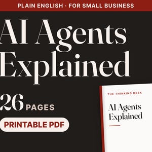 AI Agents Explained for Small Business Owners | Plain English Guide (PDF Download)