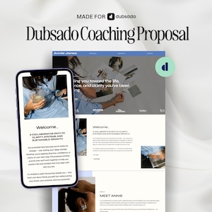 May include: A digital Dubsado Coaching Proposal template displayed on a smartphone screen and a desktop interface. The design features the text Dubsado Coaching Proposal, Welcome, A Collaborative Path to Clarity, Systems, and Sustainable Growth.