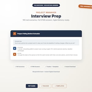 Project Manager Interview Questions : Scenario Based STAR Method Answers, Agile Delivery Prep Guide