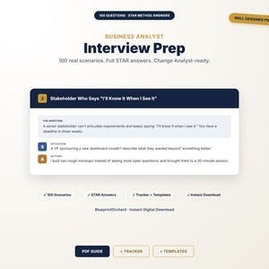 Business Analyst Interview Questions: Scenario Based STAR Method Answers, Change Management Prep Guide