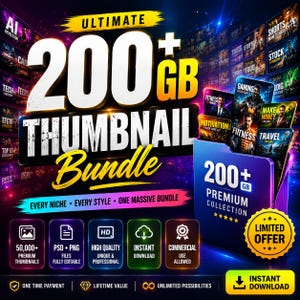 Puede incluir: Un paquete de productos digitales titulado Ultimate 200+ GB Thumbnail Bundle que incluye una colección de más de 50,000 miniaturas premium en formatos PSD y PNG. El gráfico incluye texto que destaca alta calidad, uso comercial y descarga instantánea.