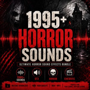 Könnte beinhalten: Eine digitale Grafik mit dem Text 1995+ HORROR SOUNDS und ULTIMATE HORROR SOUND EFFECTS BUNDLE. Das Design zeigt eine schreiende Figur, ein dunkles Herrenhaus und rote Schallwellengrafiken. Symbole stehen für SFX, Horror und filmische Elemente.
