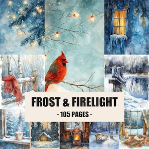 May include: A digital collage of winter-themed watercolor illustrations featuring a red cardinal, snowy landscapes, ice skates, a cozy cabin, a fireplace, and string lights. The text reads FROST & FIRELIGHT - 105 PAGES - in bold black lettering.