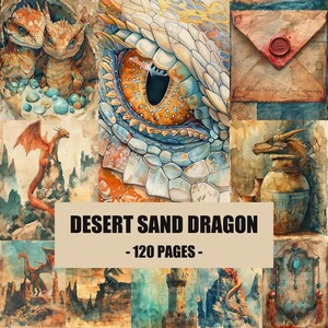 May include: A 120-page book titled DESERT SAND DRAGON featuring watercolor illustrations of dragons, a close-up of a dragon eye with orange and blue scales, a wax-sealed envelope, a stone jar, and a decorative wall hanging with a blue gem.